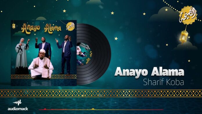Nasaha Crew ft Sharif Koba – Anayo Alama | Mp3 Download